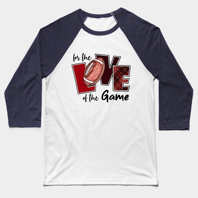 For the love of the game Baseball T-Shirt by Designs by Ira